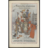 Grands Magasins des Nouvelles Galeries A la Ménagère. Jouets, étrennes 1911.