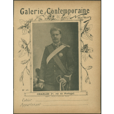 Charles Ier, roi du Portugal - Galerie Contemporaine n°18.