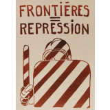 Frontières = Répression.