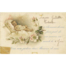 (Laure Juliette Podevin) a l'honneur de vous faire part de son arrivée au monde le (5 juin). Nous nous portons bien Maman et moi.
