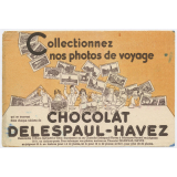 Buvard publicitaire. Collectionnez nos photos de voyage. Chocolat Delespaul-Havez. 