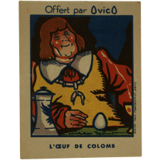Carte réclame. L'oeuf de Colomb.