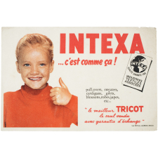 Buvard publicitaire. Intexa… c'est comme ça !