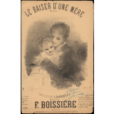 Partition musicale : Le Baiser d'une mère. Mélodie.