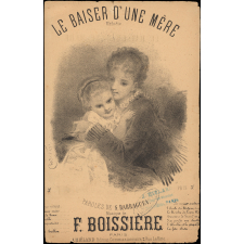 Partition musicale : Le Baiser d'une mère. Mélodie.