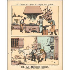 Tableaux muraux. 34 Leçons de Choses en Images sans paroles en tableaux muraux à raconter par les Petits. 23- Le chemin de fer. L'hôtel. 24- Le Maréchal ferrant.