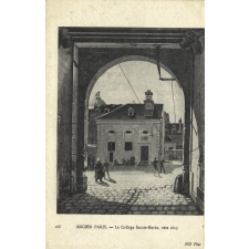168 - Ancien Paris - Le Collège Sainte-Barbe, vers 1815.