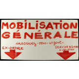 Mobilisation générale.