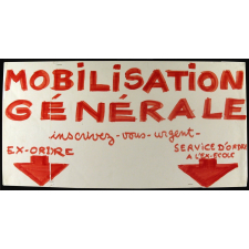 Mobilisation générale.