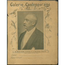 Félix Faure, Président de la République française - Galerie Contemporaine n°1.