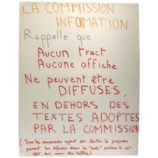 La Commission Information Rappelle que : Aucun tract Aucune affiche Ne peuvent être diffusés en dehors des Textes adoptés par la commission.
