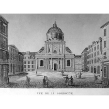 Vue de la Sorbonne Prise de la Rue Neuve de Richelieu. Vue de Paris.
