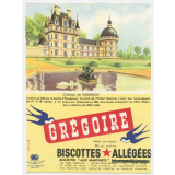 Buvard publicitaire. Biscottes allégées Grégoire. Château de Valençay.