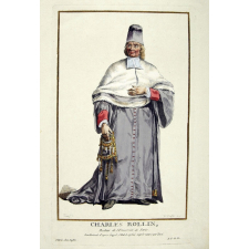 Charles Rollin, Recteur de l’Université de Paris. Son Portrait d’après Coypel, l’habit dessiné d’après nature par Touzé.