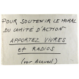 Pour soutenir le moral du comité d'action.