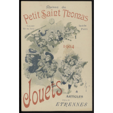 Maison du Petit Saint Thomas, Paris. Jouets & articles pour étrennes 1904.