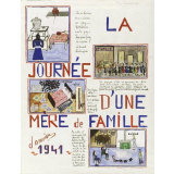 La Journée d'une mère de famille en Janvier 1941.