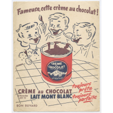 Buvard publicitaire. Crème au chocolat préparée par le lait Mont-Blanc.