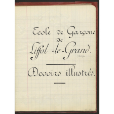 Cahier de rédactions illustrées.