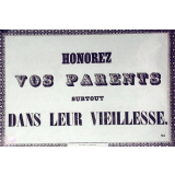 Honorez vos parents surtout dans leur vieillesse.