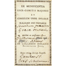 Ex-praemio . Ex Munificentia Vice-comitis majoris et consulum urbis dolanae.