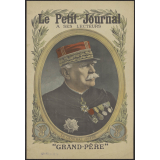 Le Petit journal à ses lecteurs. Le Général Joffre.
