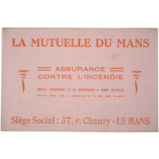 Buvard publicitaire. La Mutuelle du Mans. Assurance contre l'incendie.