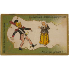 Cartes réclame. Chocolat Guérin-Boutron. Expressions familières.
