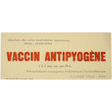 Buvard publicitaire. Vaccin antipyogène.