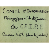 Comité d'Information Pédagogique et de diffusion du C.A.I.R.E.