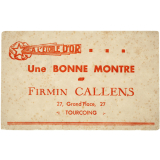 Buvard publicitaire. Une bonne montre Firmin Callens.