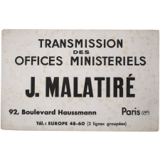 Buvard publicitaire. Transmission des offices ministériels. J. Malatiré.