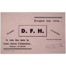 Buvard publicitaire. Exigez les vins D.F.H..