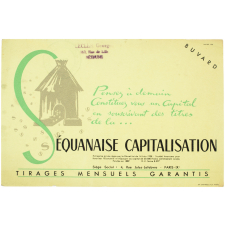 Buvard publicitaire. La Séquanaise Capitalisation. 