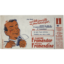 Buvard publicitaire. Farine Fromendor - Pâtes Fromendine. 8ème Commandement.