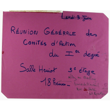 Réunion générale des Comités d'Action du Ier degré.