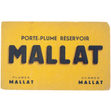 Buvard publicitaire. Porte-plume réservoir Mallat.