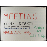 Meeting films et débats sur les grèves et barricades avec des journalistes de l'ORTF - Halle aux Vins.