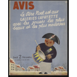 Avis. Le Père Noël est aux Galeries Lafayette avec les jouets les plus beaux et les plus modernes.