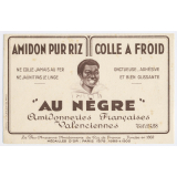 Buvard publicitaire. Amidon pur riz - Colle à froid Au Nègre. 