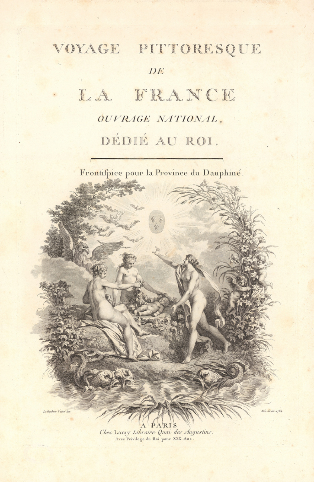 Voyage pittoresque de la France. Ouvrage national, dédié au Roi. Frontispice pour la Province du Dauphiné.