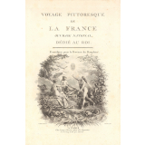 Voyage pittoresque de la France. Ouvrage national, dédié au Roi. Frontispice pour la Province du Dauphiné.