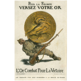 Pour la France Versez votre Or - L'Or Combat Pour La Victoire.