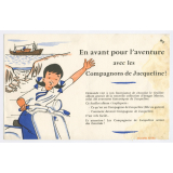 Buvard publicitaire. En avant pour l'aventure avec les Compagnons de Jacqueline! 