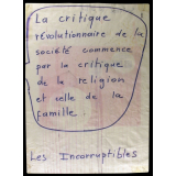 La Critique révolutionnaire de la société commence par la critique de la religion et celle de la famille.