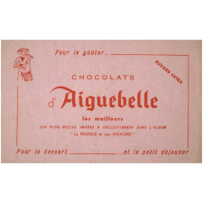 Buvard publicitaire. Chocolats d'Aiguebelle.