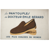 Buvard publicitaire. Les pantoufles du Docteur Émile Bérard.
