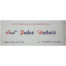 Buvard publicitaire. Étabts Jules Dubois. Négociants en vins.