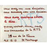 Vous avez vu une émission - Vous aimeriez voir une émission - Vous avez quelque chose à dire.