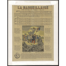 La Marseillaise. Chant national des Français - 1792 : 1871.